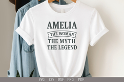 Amelia: The Woman, The Myth, The Legend SVG Design for Gifts Product Image 2