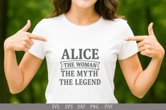Alice The Legend SVG | Personalized Name Gift T-Shirt Design Product Image 3