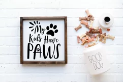 My Kids Have Paws SVG Cut File - Dog SVG File Product Image 3