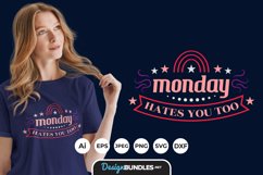 Monday Hates You Too Hand Lettering SVG Product Image 1