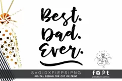 Best Dad Ever SVG | Father's day SVG | Daddy SVG Product Image 1