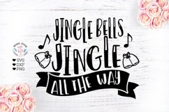 Jingle Bells Jingle All the Way Christmas Cut File Product Image 1