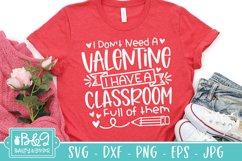 Funny Don&#039;t Need A Valentine Teacher SVG Cut File Product Image 1