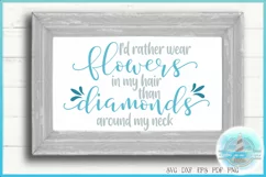 Flower SVG Flowers In Hair Than Diamonds Around Neck Quote Product Image 1
