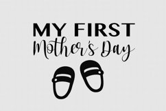 Mothers Day SVG My first Mothers Day SVG design black Product Image 2