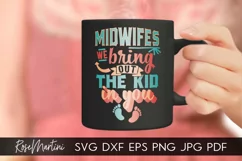 Midwifes We Bring Out The Kid In You SVG Funny Midwife SVG Product Image 2