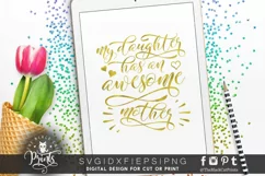 My Daughter Has An Awesome Mother | Funny Mothers Day SVG Product Image 1
