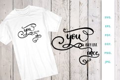 You only live once Product Image 1