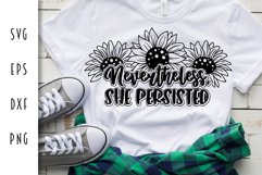 Nevertheless She Persisted - Feminist Cut File Product Image 1