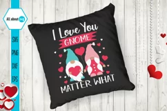 Love You Matter What Gnome Svg, Valentines Gnome Svg Product Image 4