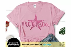 Mother Day svg - Momstar svg png - Mom Inspiration Svg Png Product Image 3