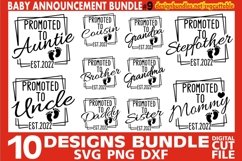 10x Baby Announcement svg Bundle, Promoted To est.2022, Dad Product Image 1