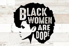 Black Women svg Woman Quotes Designs for T Shirts Tumblers Product Image 2