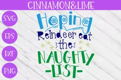 Christmas SVG - Hoping Reindeer Eat the Naughty List Product Image 1