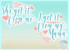 She Got It From Me I Got It From My Mama SVG DXF EPS PNG Product Image 3