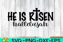 He Is Risen - Hallelujah - SVG DXF Png Eps Product Image 2