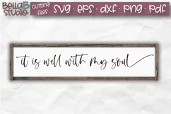 It Is Well With My Soul SVG, Christian SVG, Bible Verse Product Image 1