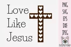 Love like Jesus, cutting file for Valentine's day. Product Image 2