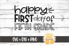 Happy First Day of Fifth Grade - Back to School SVG PNG DXF Product Image 2