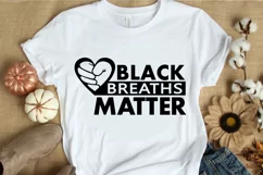 Black Lives Matter SVG PNG EPS DXF Black Breaths Matter SVG Product Image 3