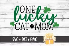 One Lucky Cat Mom - St Patrick's Day - SVG PNG DXF Cut Files Product Image 2