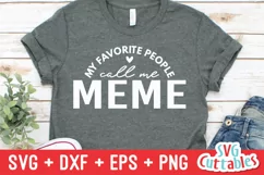 My Favorite People Call Me | SVG Cut File | Shirt Design Product Image 5