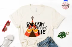 Rockin the camping life - Adventure SVG EPS DXF PNG File Product Image 2