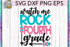 Watch Me Rock 4th Grade SVG DXF PNG EPS Cutting Files Product Image 2
