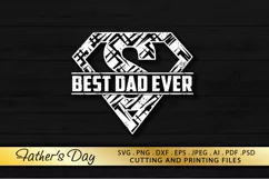 Father's Day SVG PNG DXF EPS Best Dad Ever SVG File Dad SVG Product Image 1