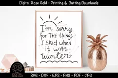 I'm Sorry For Seasons - Funny Summer SVG, Funny Winter SVG Product Image 1