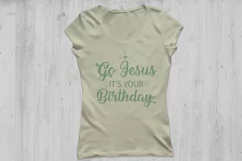 Go Jesus It's Your Birthday SVG, Happy Birthday Jesus SVG. Product Image 2