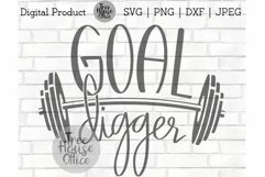 Goal Digger Funny Workout SVG, Workout Sayings SVG for shirt Product Image 1