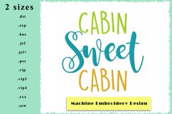 Cabin Sweet Cabin Machine Embroidery Design 2 Sizes Product Image 1