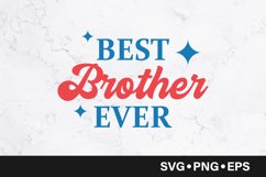 Best brother ever quote svg Product Image 1