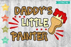 Painter SVG files, Daddy's little Painter, Paint brush svg Product Image 1