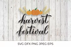 Harvest Festival Quote with Pumpkin SVG. Autumn Cut File Product Image 1