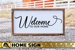 Welcome Home Sign SVG Farmhouse Sign SVG Welcome Home SVG Product Image 1