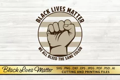 Black Lives Matter SVG PNG EPS DXF for Cutting and Printing Product Image 1