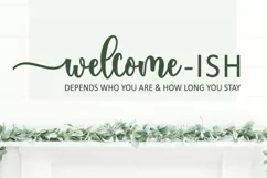 Welcome-ish Home Sign SVG Farmhouse Sign SVG Welcomeish SVG Product Image 2