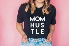 Mom hustle SVG, cut files Product Image 1