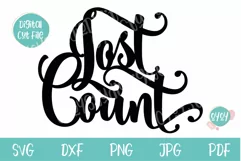 Lost Count SVG | Cake Topper SVG for Adult Birthday Product Image 2