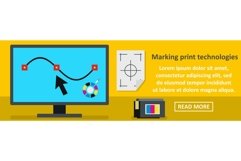Marking print technologies banner horizontal concept Product Image 1