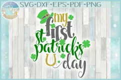 Baby's First St Patrick's Day Holiday SVG DXF EPS PNG files Product Image 1