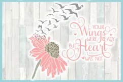 Your Wings Were Ready But My Heart Was Not with Daisy SVG Product Image 3