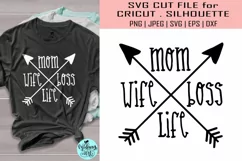 Wife mom boss svg, mom sayings svg, mom arrow svg Product Image 1
