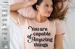 You Are Capable Of Amazing Things - Sign - Shirt - Tumbler Product Image 3