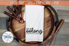 Give me Oolong- Tea Lover SVG Product Image 1