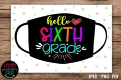 Hello Sixth Grade Back to School Sign- First Day School Sign Product Image 1