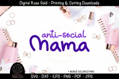 Anti Social Mama - Funny Mom SVG, Introvert Parenting SVG Product Image 1