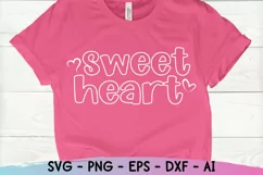 Valentines Day Svg, Sweet Heart Svg, Love Svg, Quote Svg Product Image 4